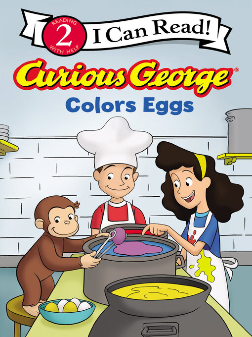 Title details for Curious George Colors Eggs by H. A. Rey - Available